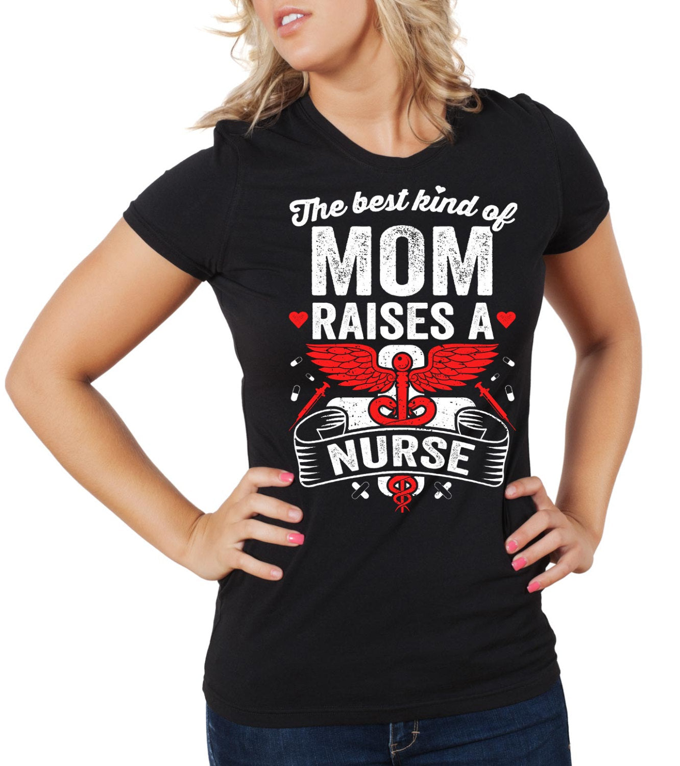 Best Kind Of Mom Raises A Nurse T Shirt Gift For Mother Woman Top Tee Shirt Graphic Tee – Soft Feel · Top Pick For Any Outfit