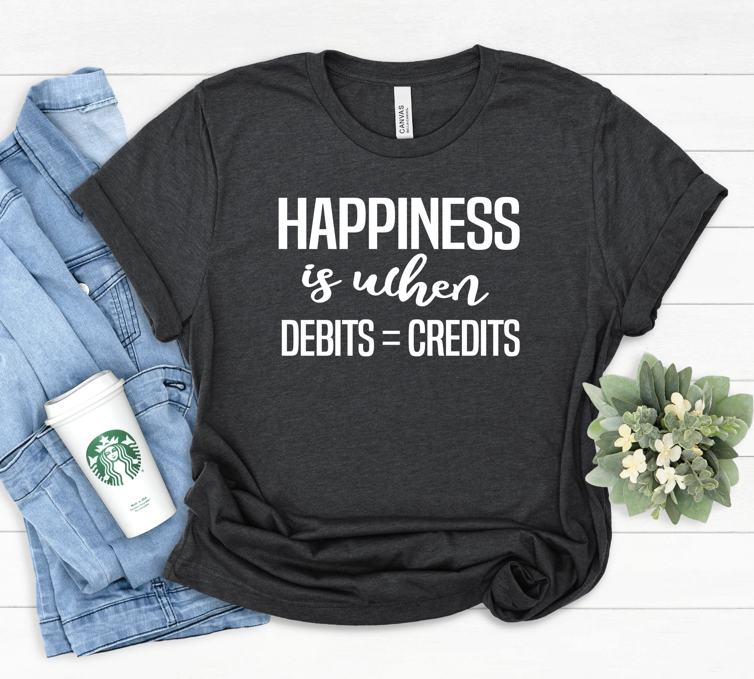 Accounting CPA Humor Tax Season Funny Saying Gifts Accountants Debits Credits Funny Accountant Accounting Gifts Graduation Gifts Graphic Tee – Aesthetic Look · High-Quality Print