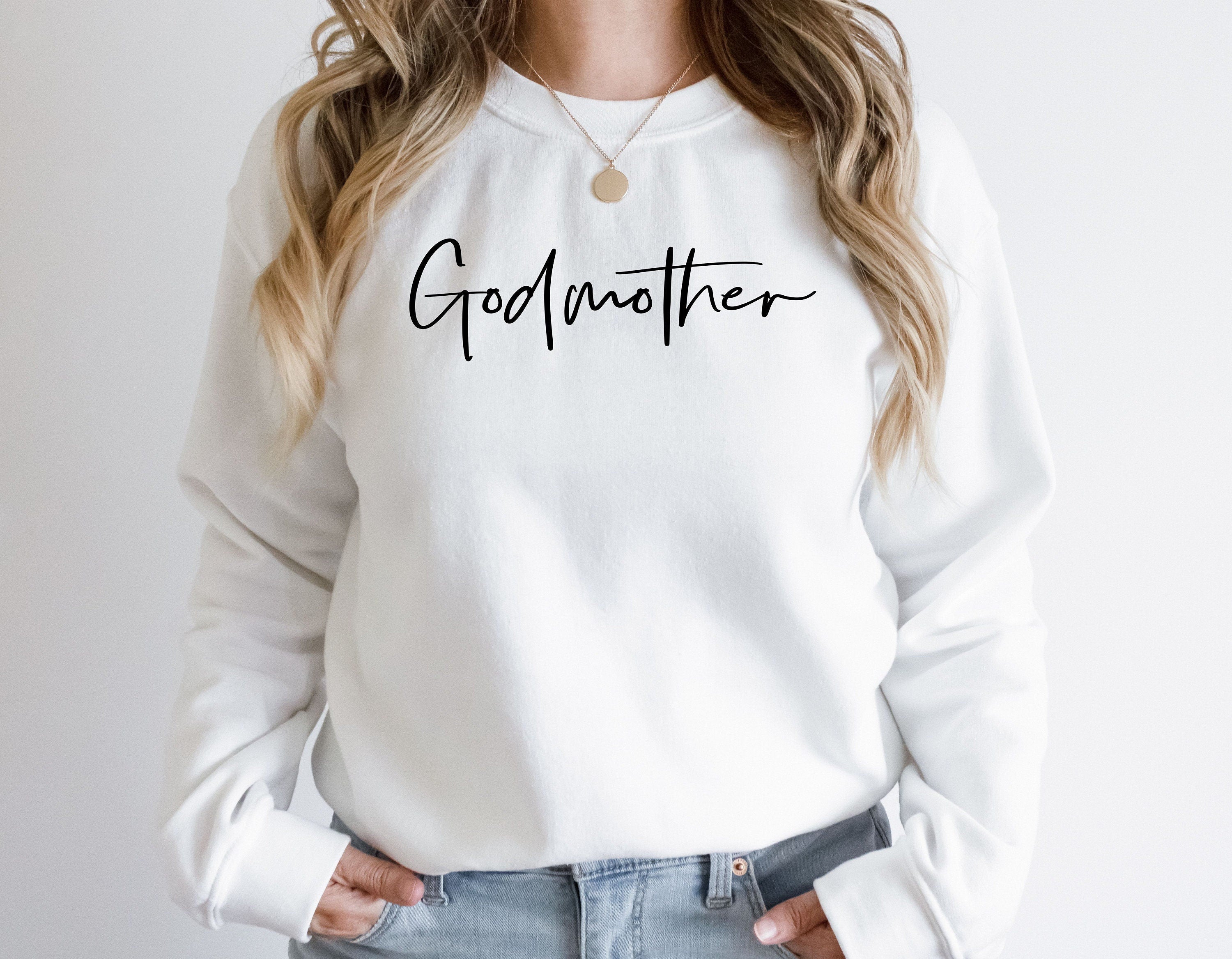 Godmother shirt long sleeve sweatshirt hoodie tank top gift fairy godmother patroness baptism gift Hoodie – Everyday Comfort · Top Pick For Any Outfit