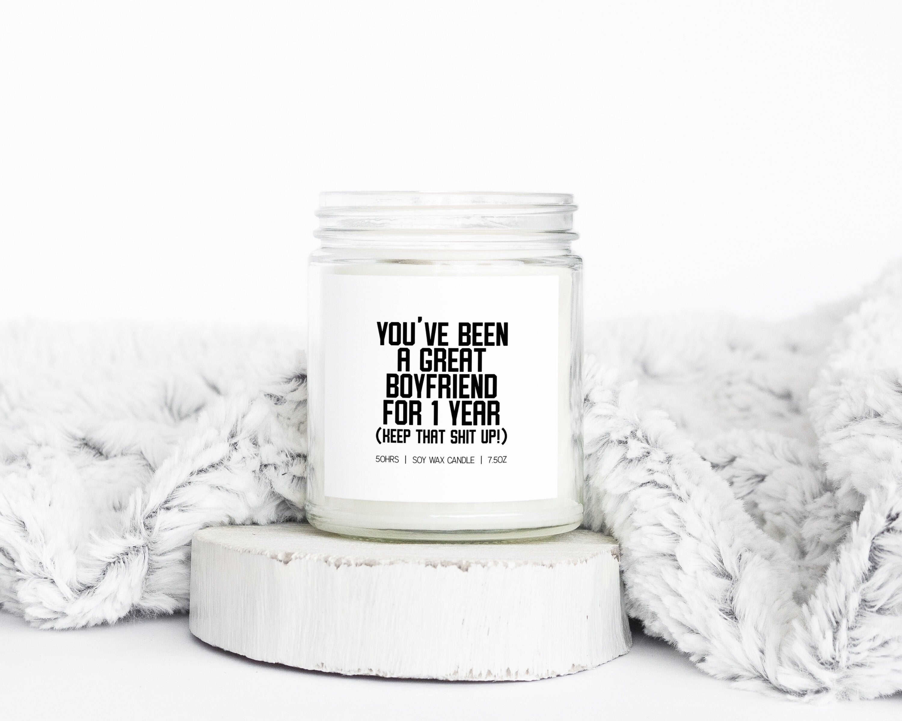 1 Year Anniversary Boyfriend Dating Gifts Funny Candle Housewarming Soy Wax Scented Decor Graphic Tee – Premium Graphic · Top Pick For Any Outfit