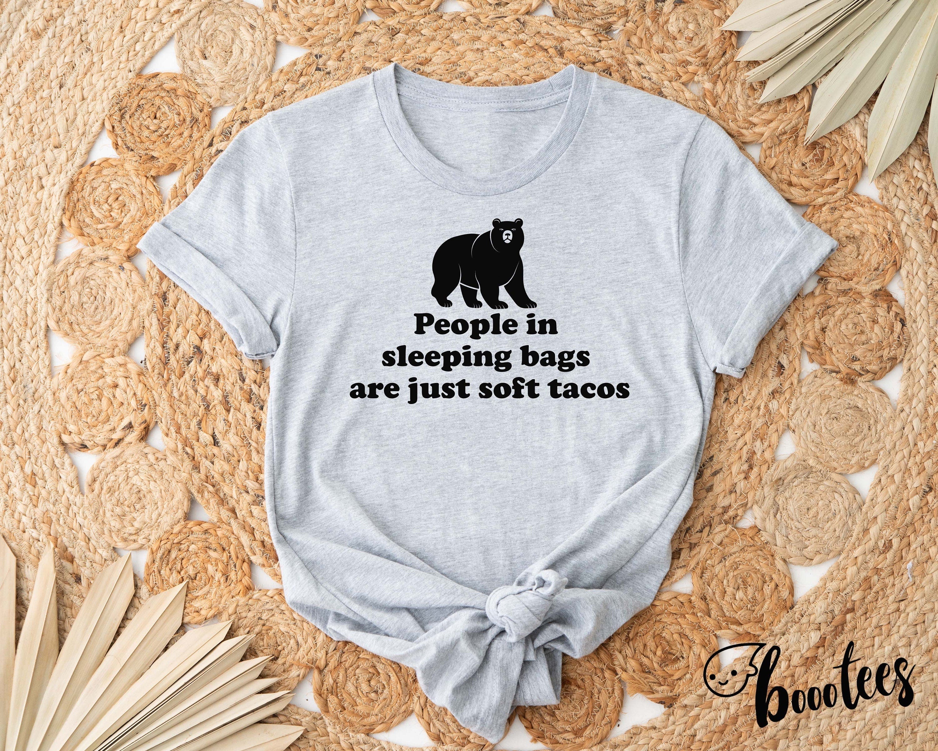 Funny Camping Bear Shirt Animal Lover T shirt Gift Idea Tshirt Present Soft Tacos Wildlife Nature Outdoors Grizzly Brown Bear Camp Tee Graphic Tee – Premium Graphic · Top Pick For Any Outfit