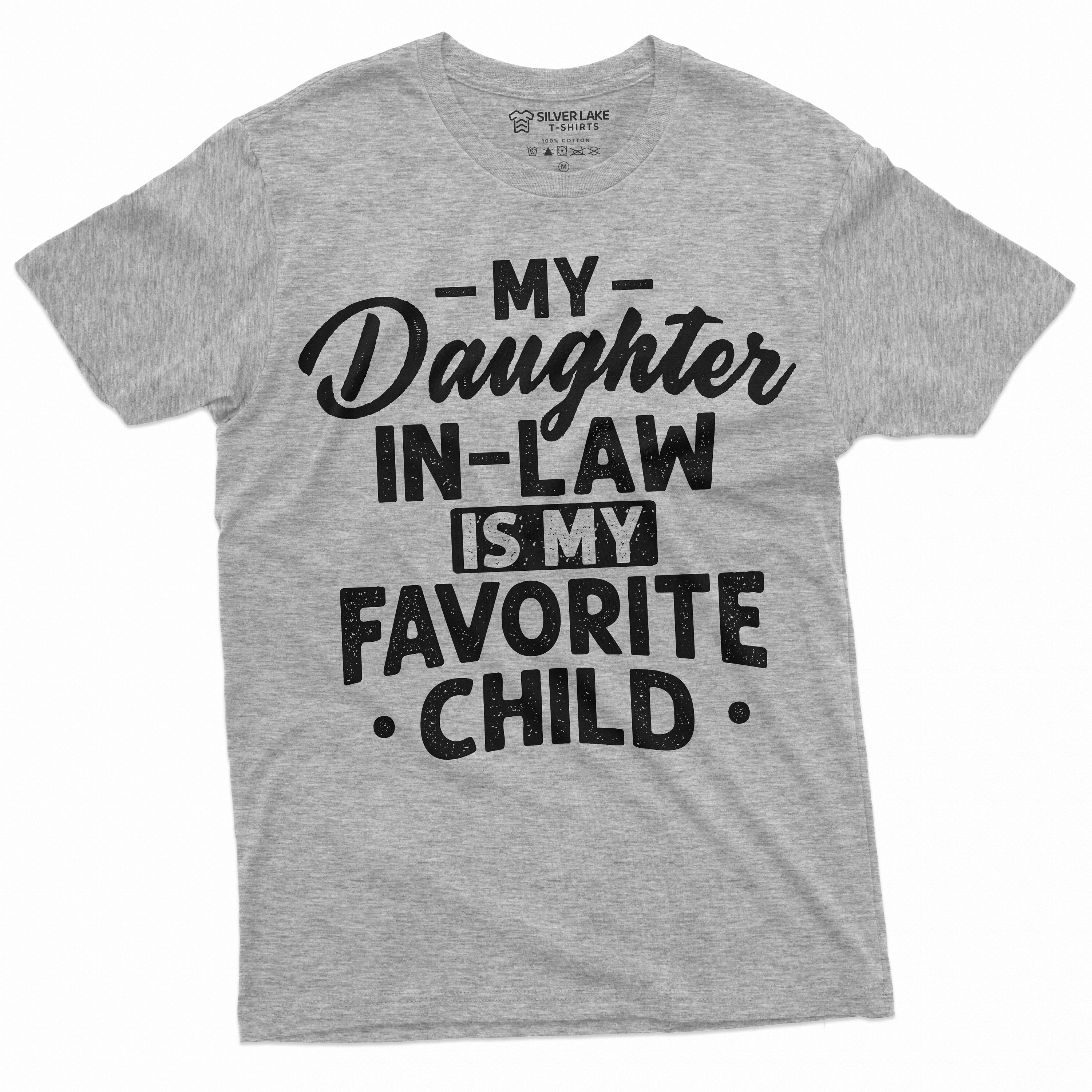 Men39s Fathers day Daughter in Law T shirt Dad gifts Father Daddy Funny Father in Law gift Tee shirt Daughter Father humorous gifts Graphic Tee – Feel-Good Design · High-Quality Print