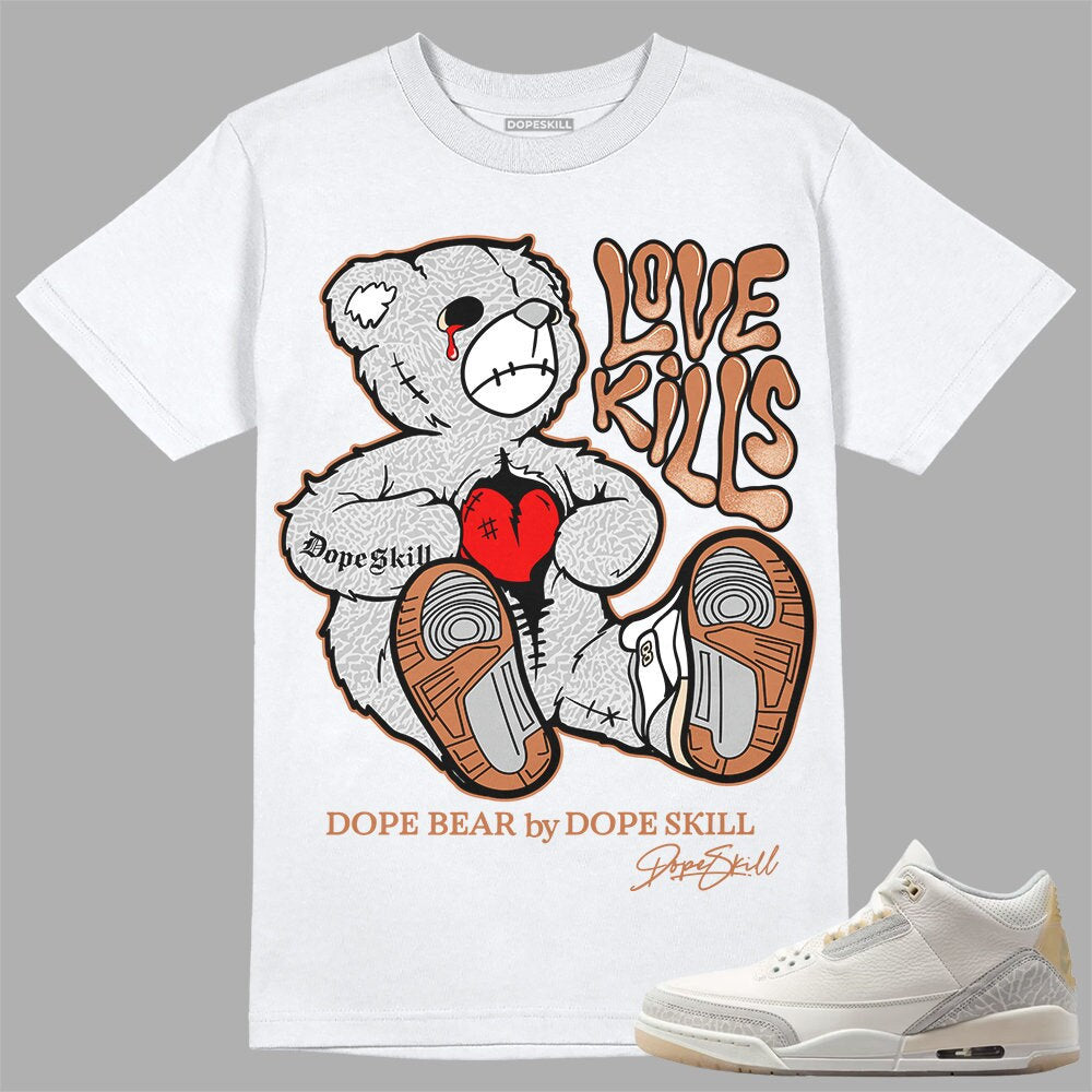 Craft Ivory 3s DopeSkill Unisex Shirt Love Kills Graphic Graphic Tee – Premium Graphic · Trending Graphic Apparel