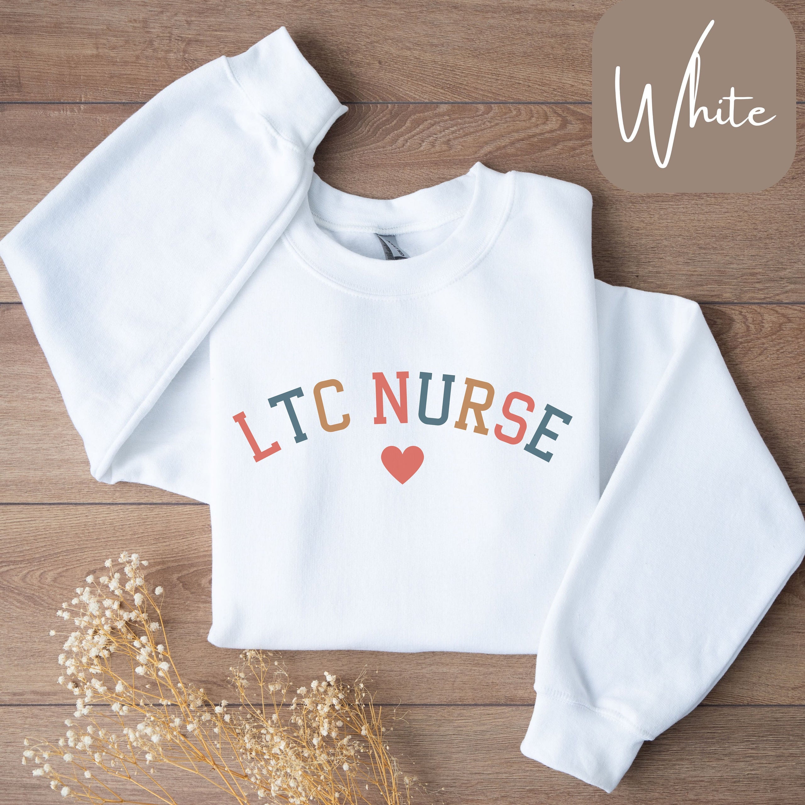 LTC Nurse Shirt LTC Nurse Sweatshirt LTC Nurse Valentine Shirt Long Term Care Nurse Sweatshirt Long Term Care Nurse Shirt ltc Gifts Sweatshirt – Aesthetic Look · Trending Graphic Apparel