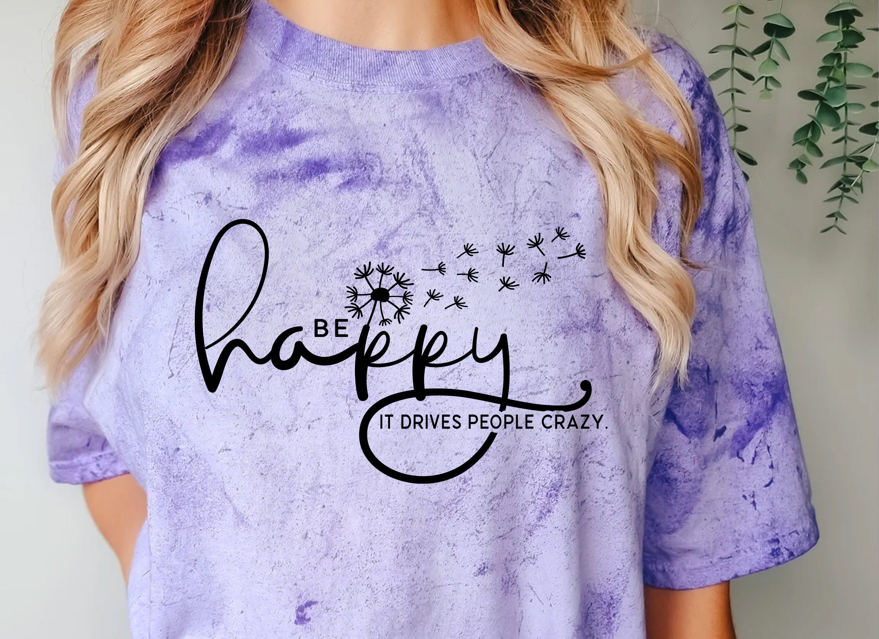 Be Happy Shirt It Drives People Crazy Shirt Cute Shirts for Women Positive Shirt Be Kind Shirt Happy Shirt Inspirational Shirt Unisex Graphic Tee – Soft Feel · High-Quality Print