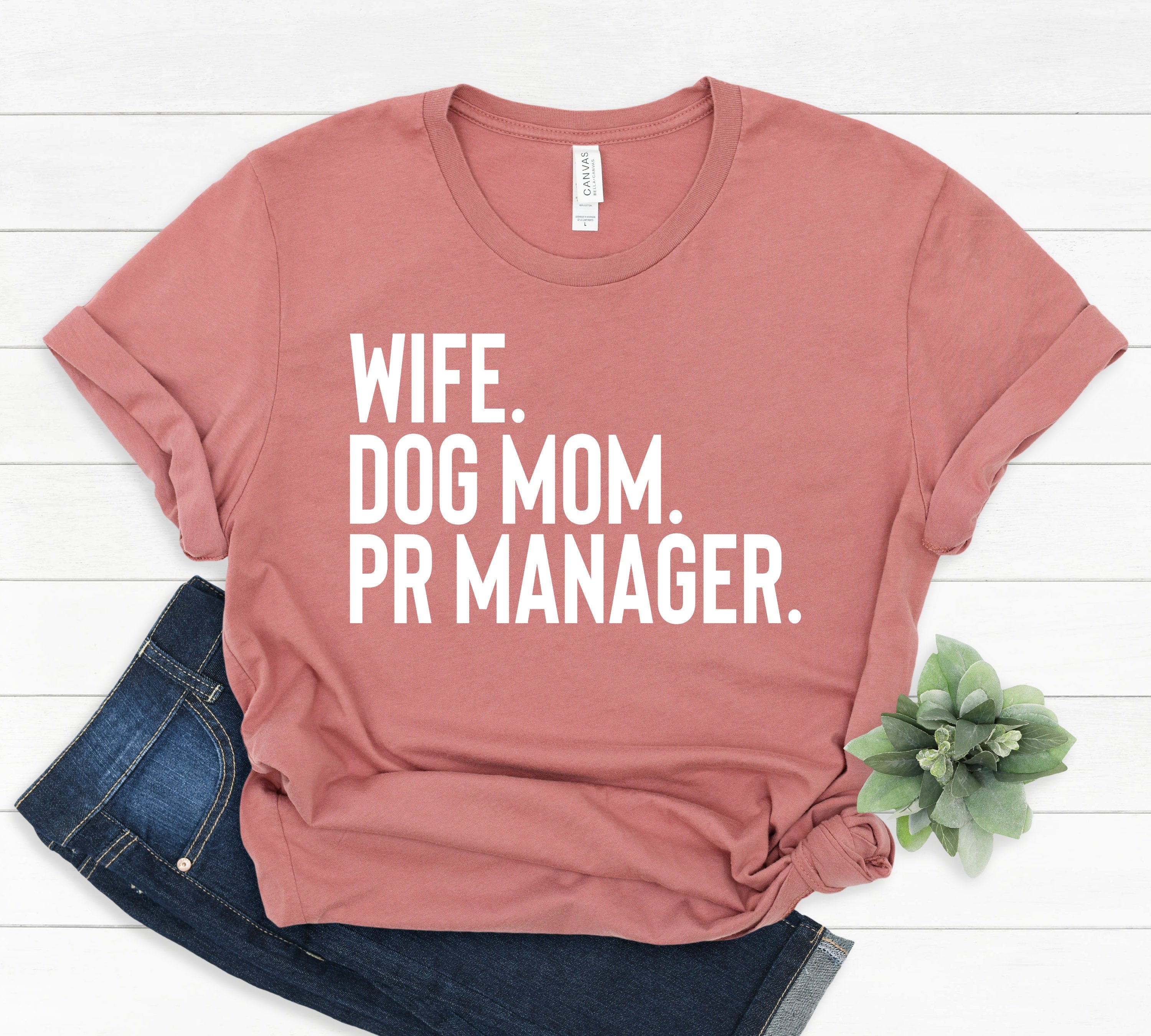 Mom Wife PR Manager Shirt Gift To Manager Dog Mom Gift for Public Relations Manager Communication Pr Gift Public Relations Shirt Graphic Tee – Feel-Good Design · Trending Graphic Apparel