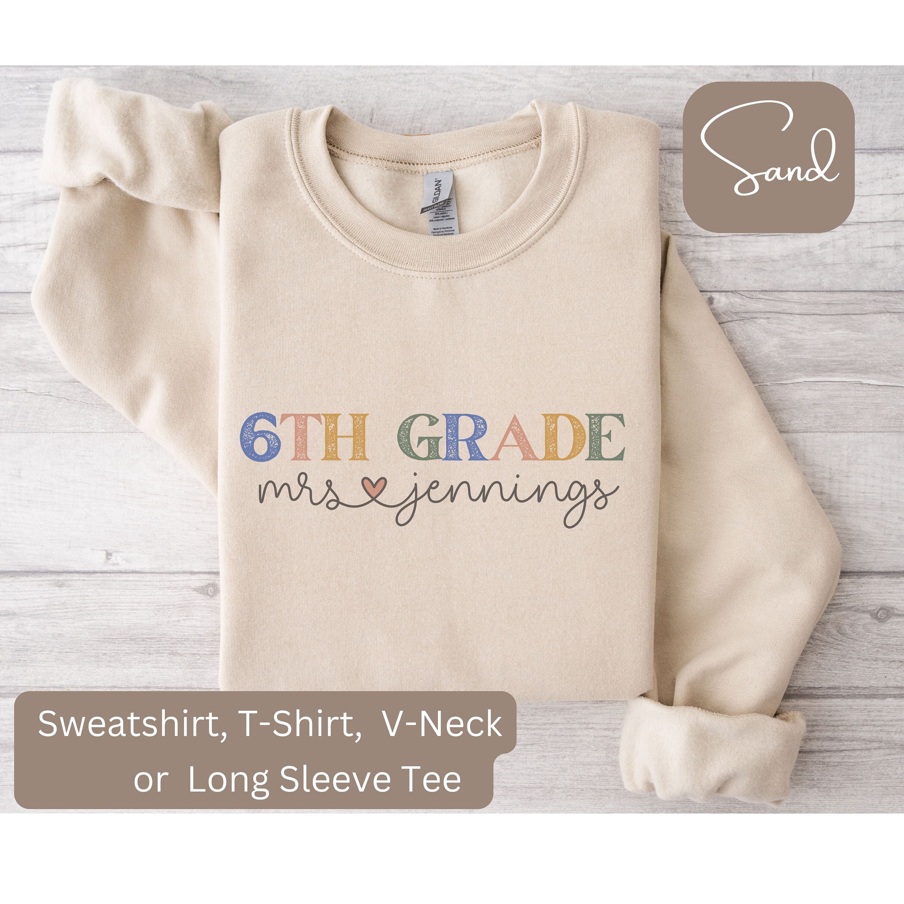 Personalized 6th Grade Teacher Shirt V Neck Teacher Shirt Custom Teacher Sweatshirt Gift for 6th Grade Teacher Sixth Grade Teacher Shirt Sweatshirt – Easygoing Wear · Top Pick For Any Outfit
