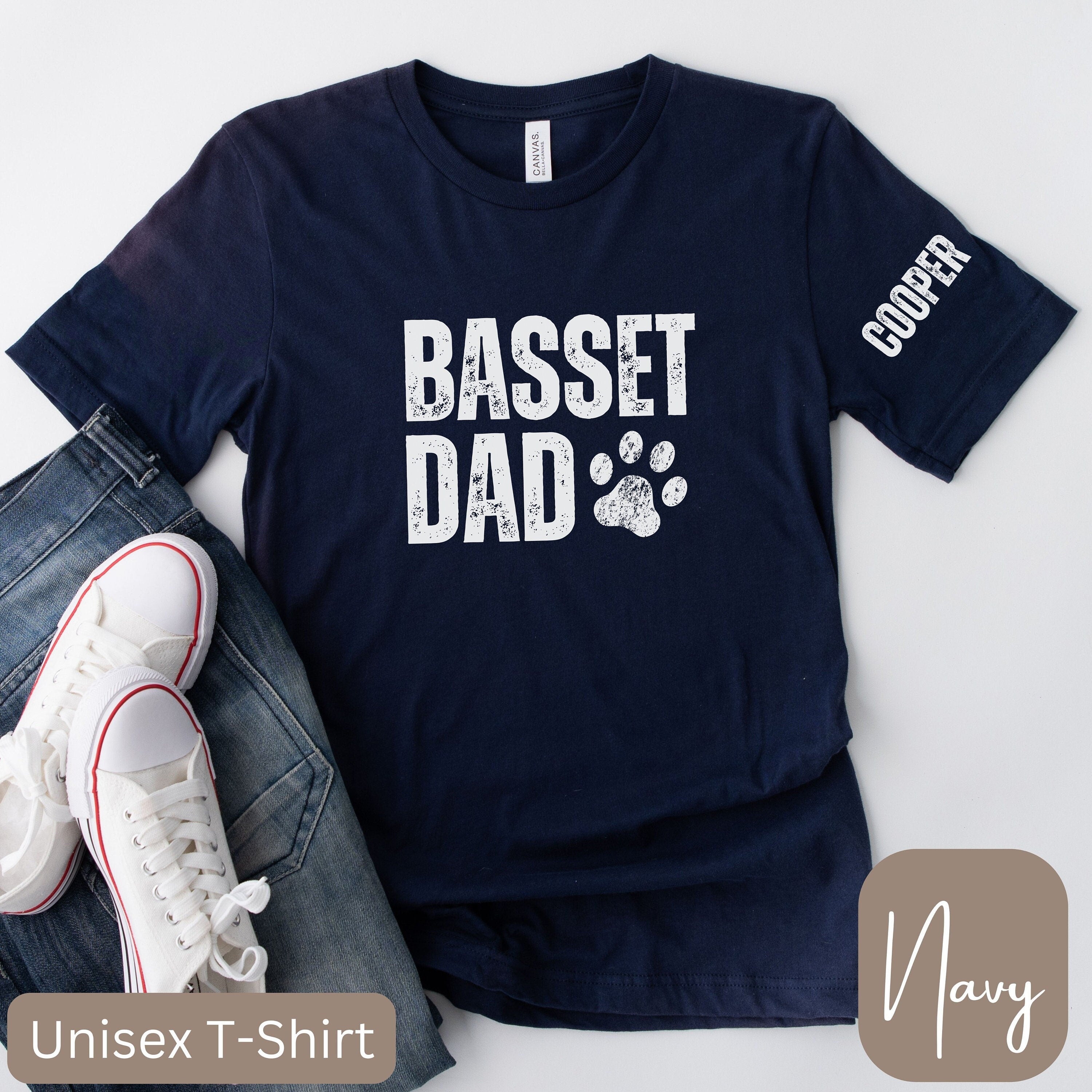 Basset Dad TShirt or Sweatshirt Personalized Basset Dad Shirt Basset Dad Gifts Basset Hound Dad Mens Basset Hound Shirt Fathers Day Sweatshirt – Bold Style · High-Quality Print