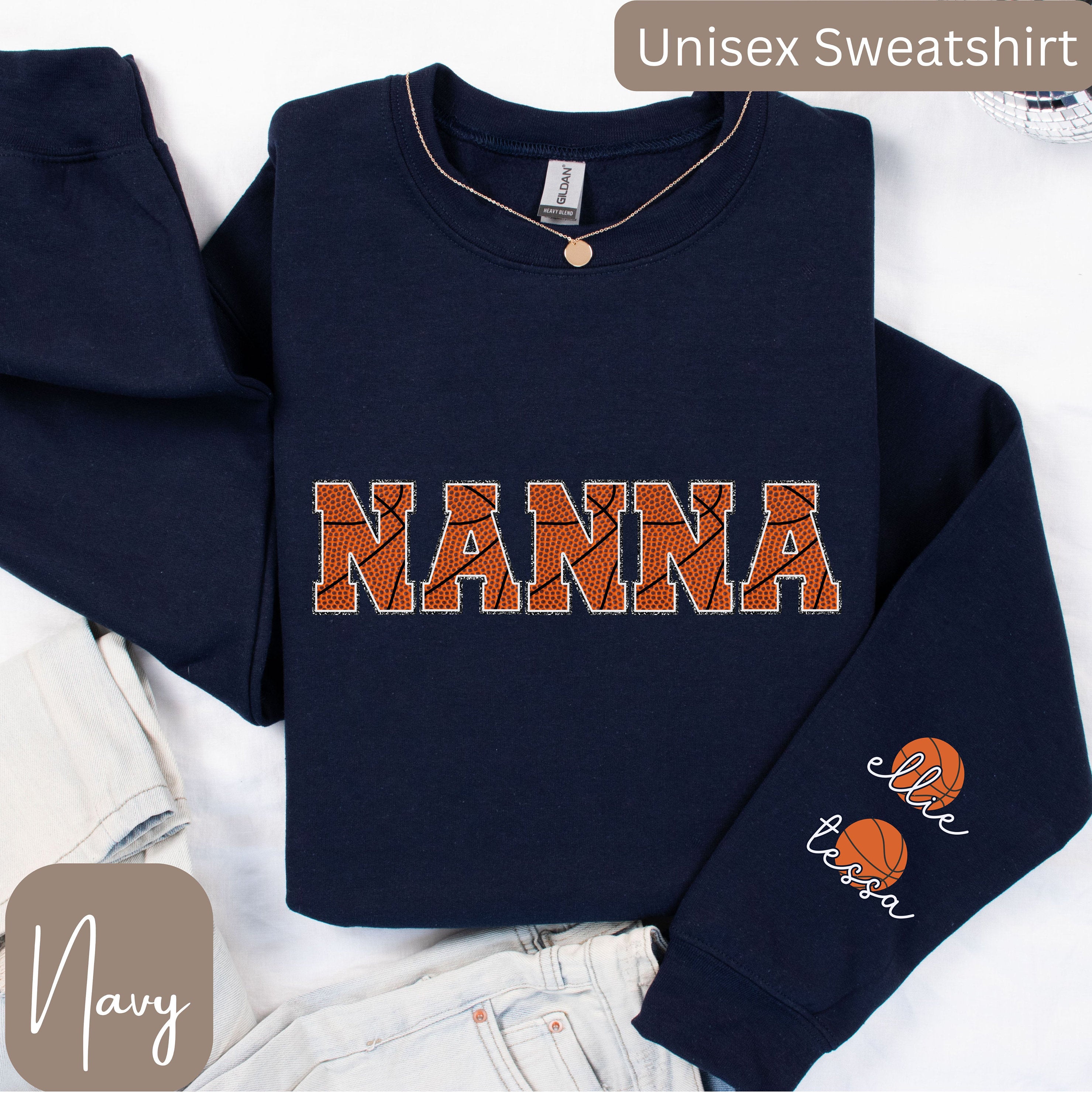 Basketball Nanna Sweatshirt Basketball Nanna T Shirt Personalized Shirt with Names for Basketball Player Nanna Basketball Nanna Gifts Sweatshirt – Soft Feel · Must-Have Style