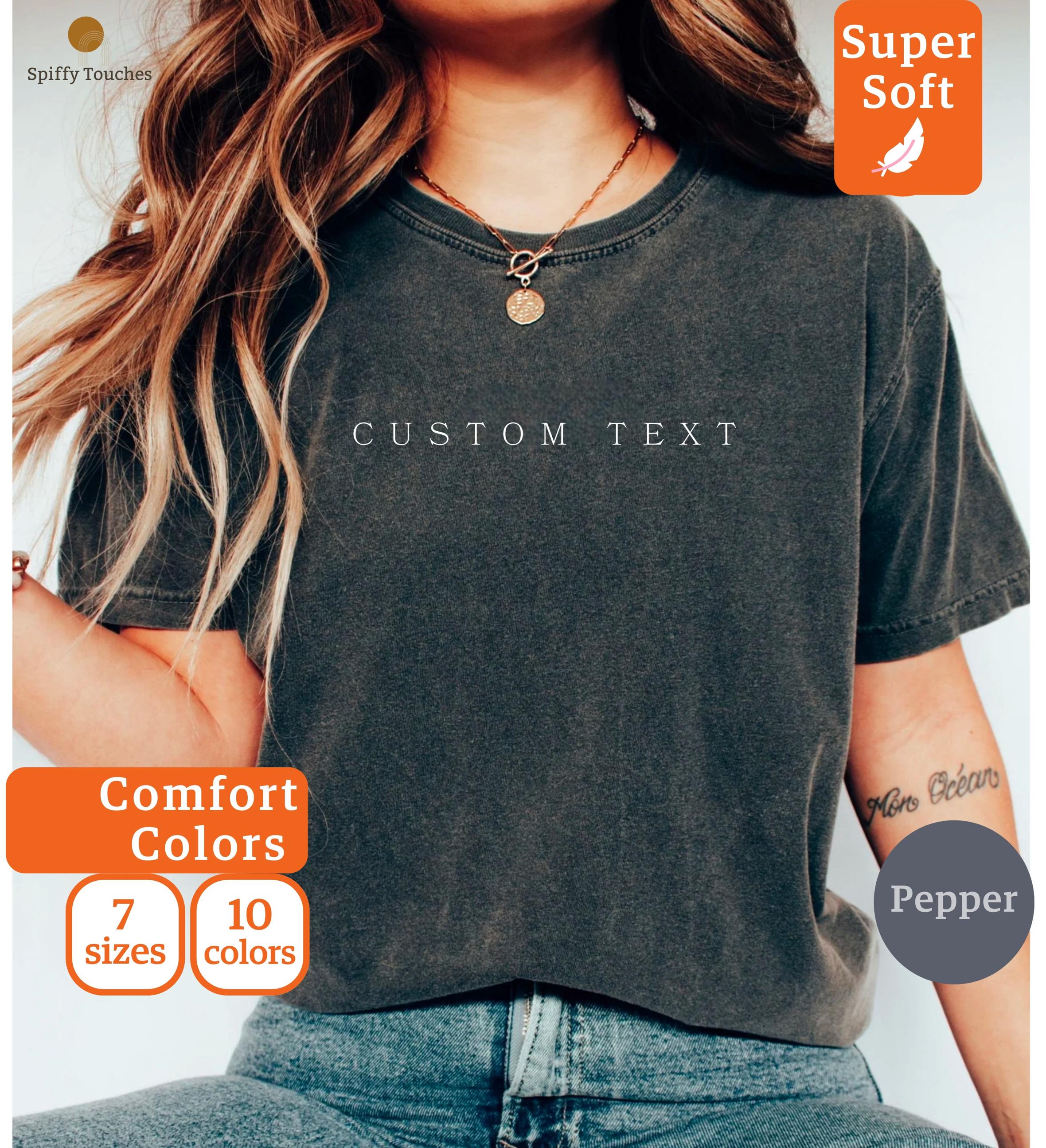 Comfort Colors Custom Text Shirt Comfort Colors Custom Business Logo Matching Shirt Custom Made Shirt Comfort Colors Custom Photo Shirt Graphic Tee – Aesthetic Look · Trending Graphic Apparel