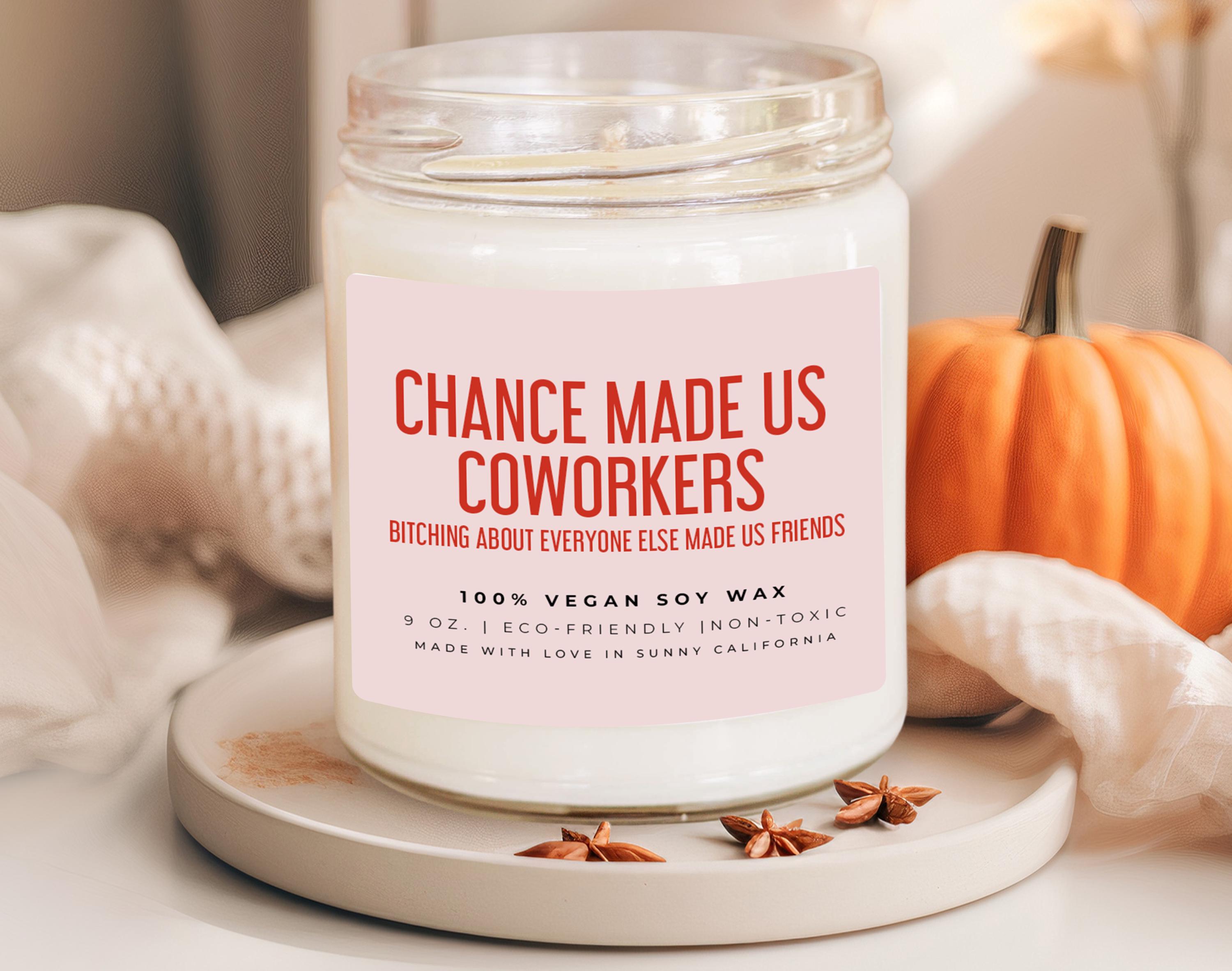 Chance Made Us Coworker Scented Candle Coworker Leaving Gift Friendship Candle Work Bestie Leaving Candle C 46RET Graphic Tee – Bold Style · Must-Have Style