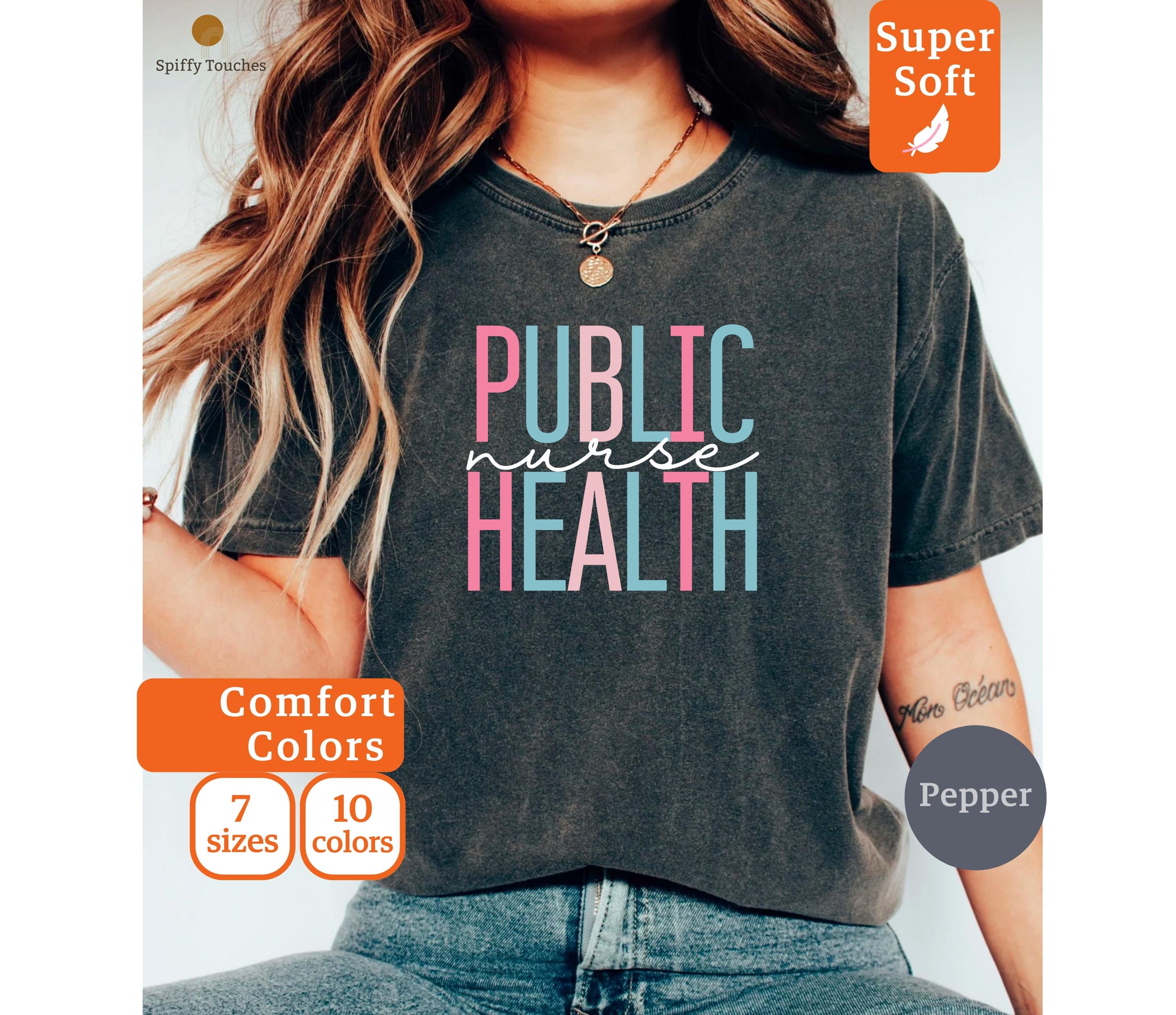 Comfort Colors Public Health Nurse Halloween Shirt Public Health Nurse Public Health Nurse Shirt New Nurse Gift Nurse Appreciation Shirt Graphic Tee – Easygoing Wear · Perfect For Daily Wear