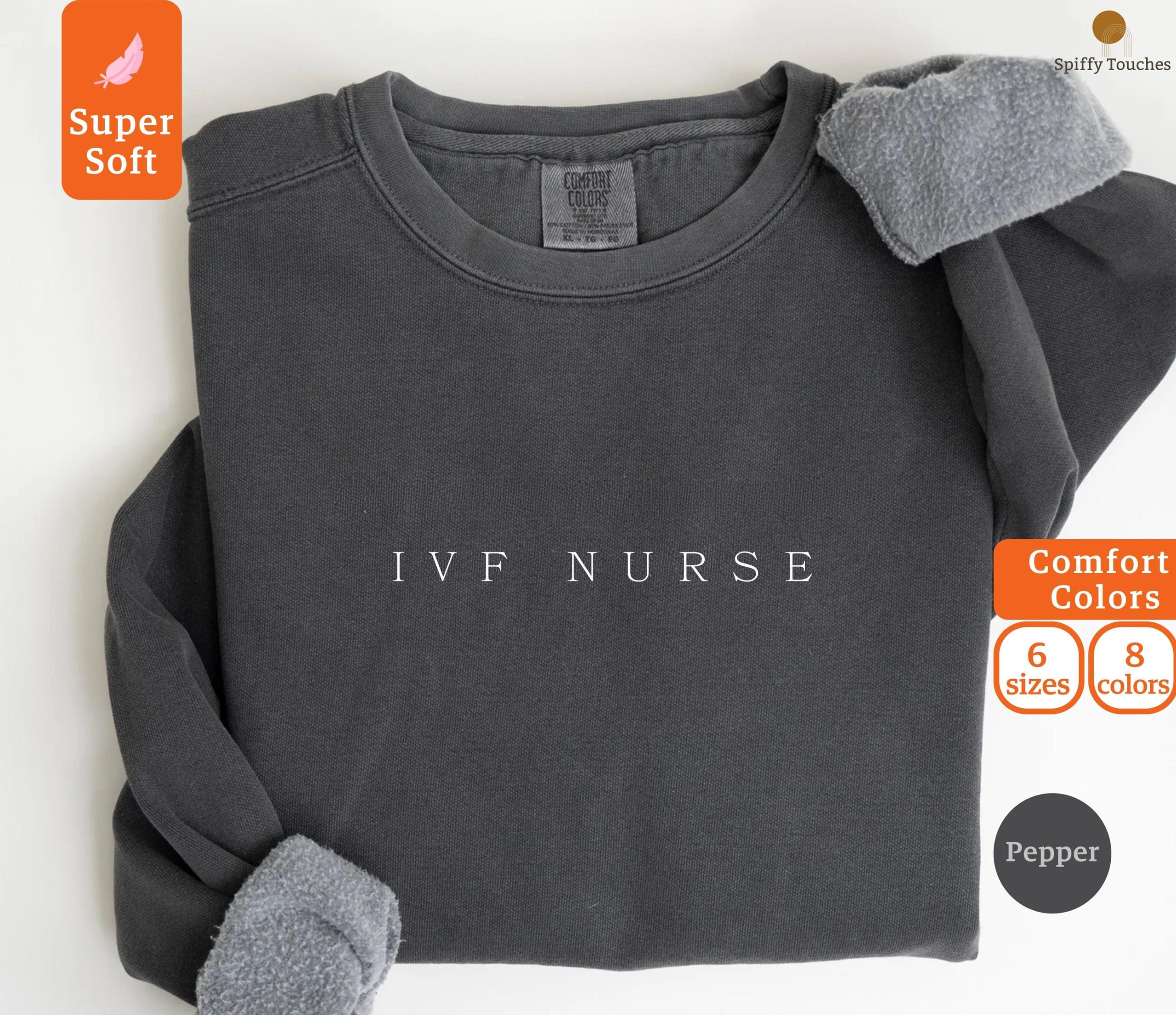 IVF Nurse Sweatshirt Shirt Fertility Nurse Gift Fertility Nurse Crewneck Fertility Nurse Sweater Gift for Fertility Nurse Unisex Sweatshirt – Cozy Vibes · Must-Have Style