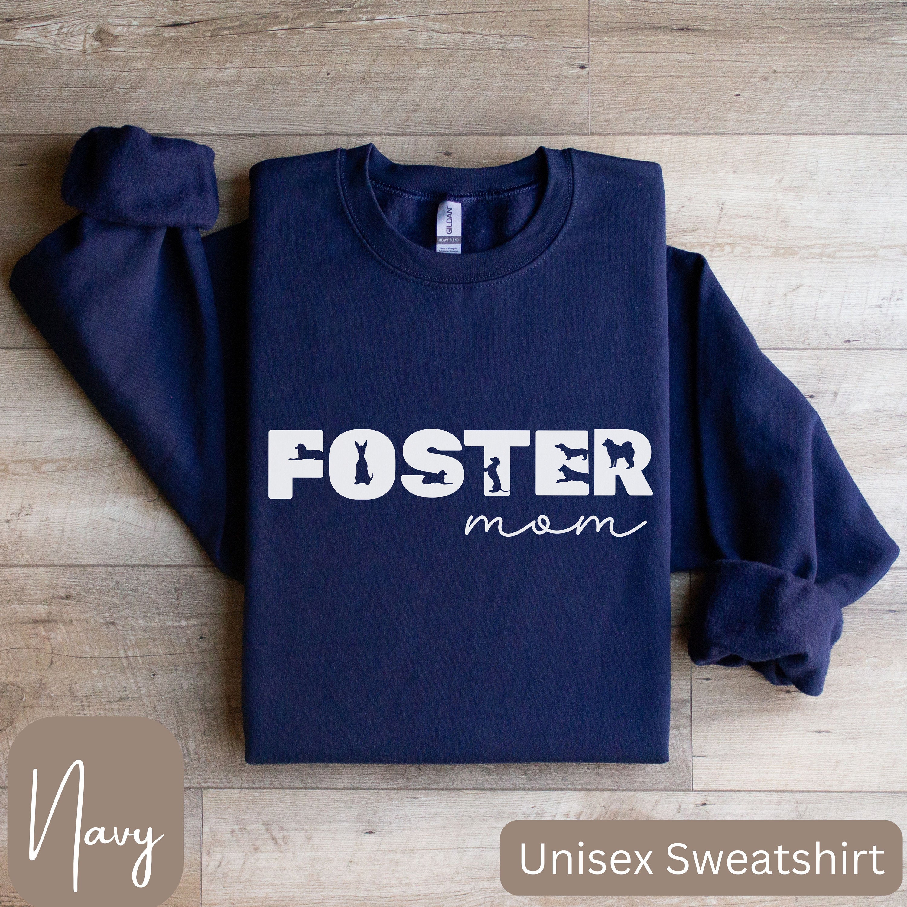 Foster Dog Mom Sweatshirt Dog Foster Mom Shirt Animal Foster Gift Foster Dog Gift Adopt Foster Rescue Foster Dog Mom Gift Foster Dog Sweatshirt – Cozy Vibes · Perfect For Daily Wear