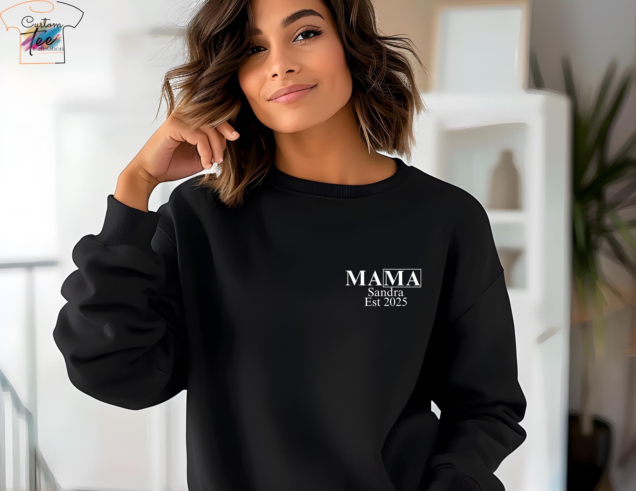 Custom Mama 2025 Sweatshirt Mama T shirt Mama Gift Mama shirts est mama T Shirt Pregnancy Announcement New Mom Gift Mom To Be Gifts Sweatshirt – Warm & Stylish · Perfect For Daily Wear