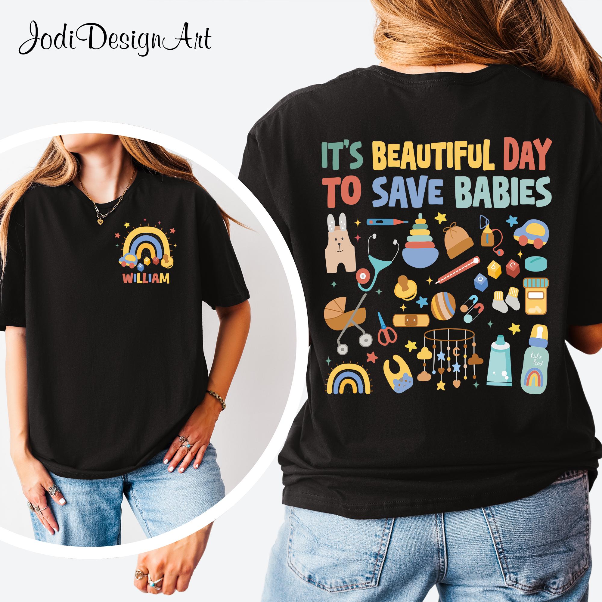 Personalized NICU NICU Shirt It39s Beautiful Day To Save Babies NICU Shirt Neonatal Icu Nurse ShirtNursing StudentNurse Appreciation Gift Graphic Tee – Warm & Stylish · Great Gift For Fans