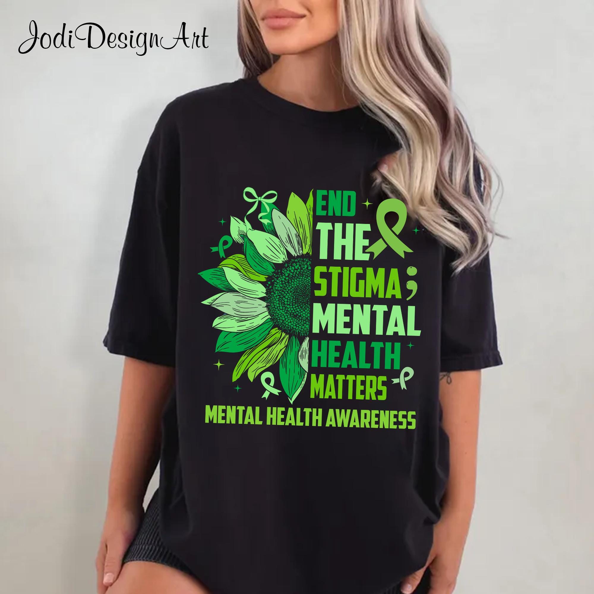 End The Stigma Shirt Mental Health Matters Shirt You Are Enough Shirt In May We Wear Green Green Ribbon Mental Health Graphic Tee – Everyday Comfort · Top Pick For Any Outfit