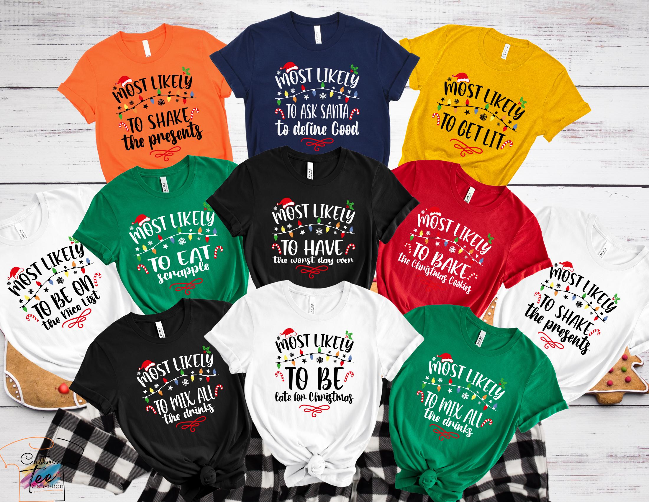 Custom Funny Christmas shirt Christmas Pajama Group t shirt Christmas Family 2025 shirts Most Likely to Family Christmas Shirts Graphic Tee – Soft Feel · Perfect For Daily Wear